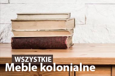 Meble kolonialne